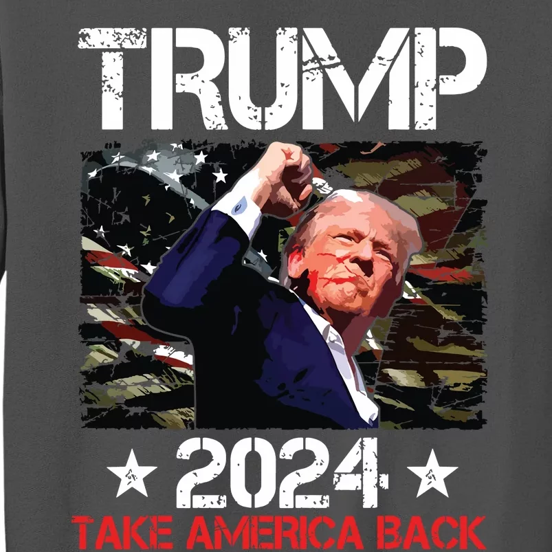 Trump Fist Pump Shot At Trump 2024 Trump Survives Rally Tall Sweatshirt