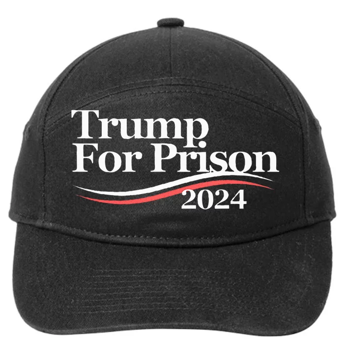 Trump For Prison 2024 7-Panel Snapback Hat