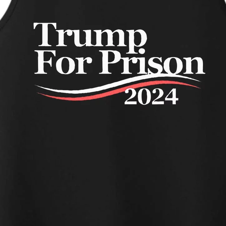 Trump For Prison 2024 Performance Tank