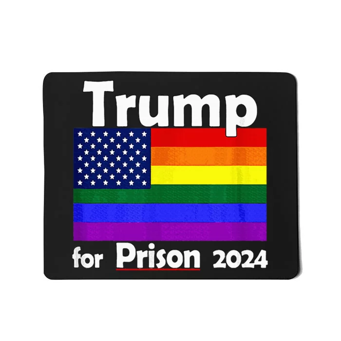 Trump For Prison 2024 Mousepad