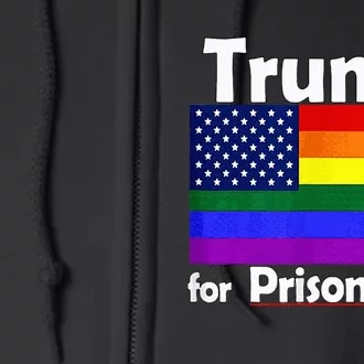 Trump For Prison 2024 Full Zip Hoodie