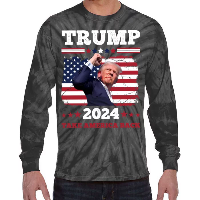 Trump Fist Pumped Fight Never Give Up Pray For Trump America Tie-Dye Long Sleeve Shirt