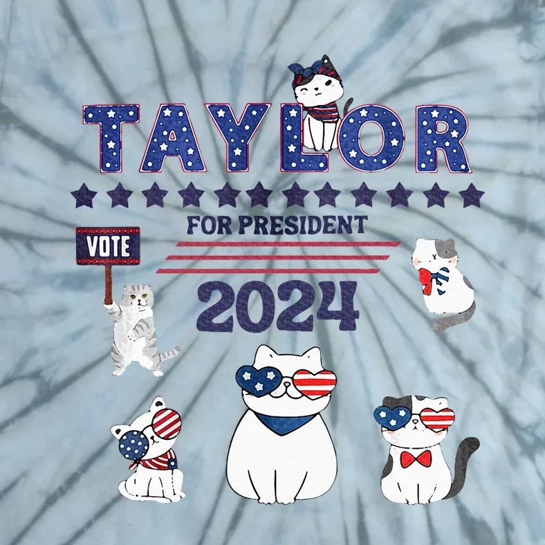 Taylor For President 2024 Tie-Dye T-Shirt