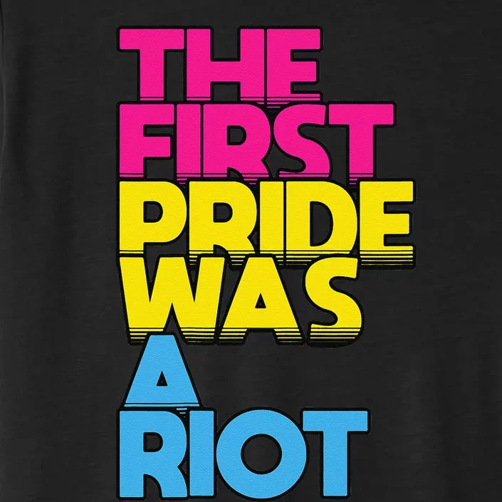 The First Pride Was A Riot Pansexual Flag LGBTQ Humor Print ChromaSoft Performance T-Shirt