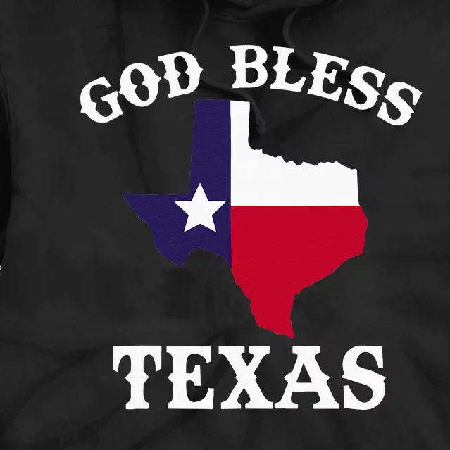 Texas Flag Patriotic Texan Pride God Bless Texas Tie Dye Hoodie