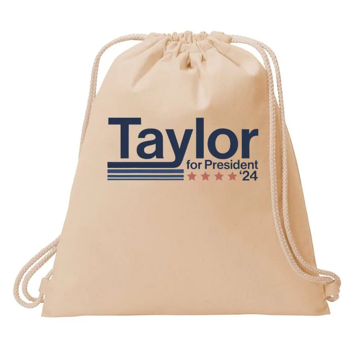 Taylor For President 2024 Taylor First Name Drawstring Bag