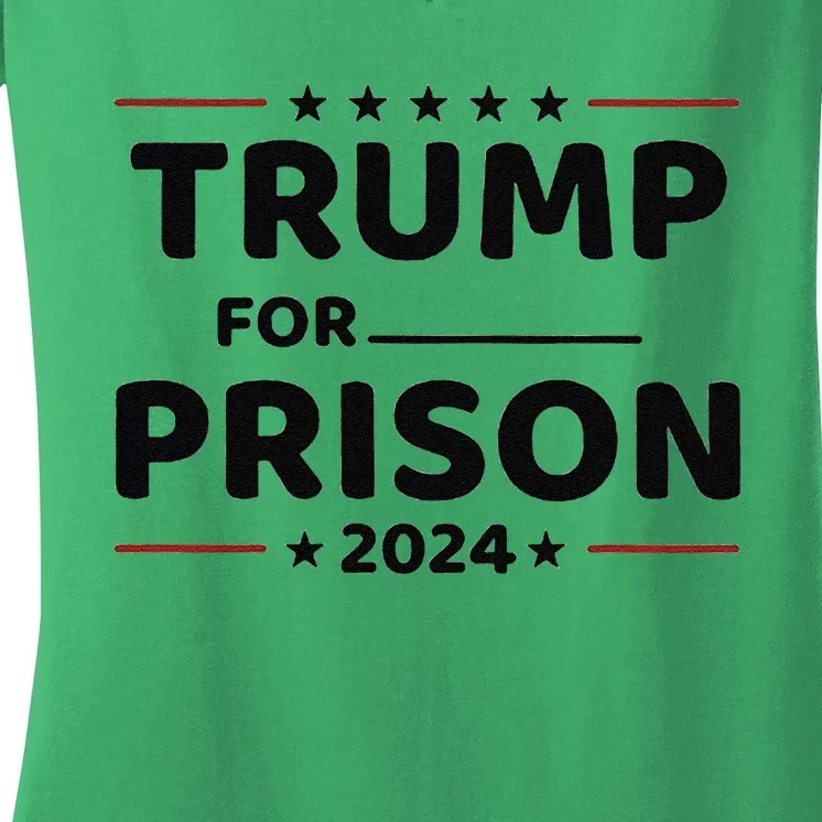 Trump For Prison 2024 Women's V-Neck T-Shirt