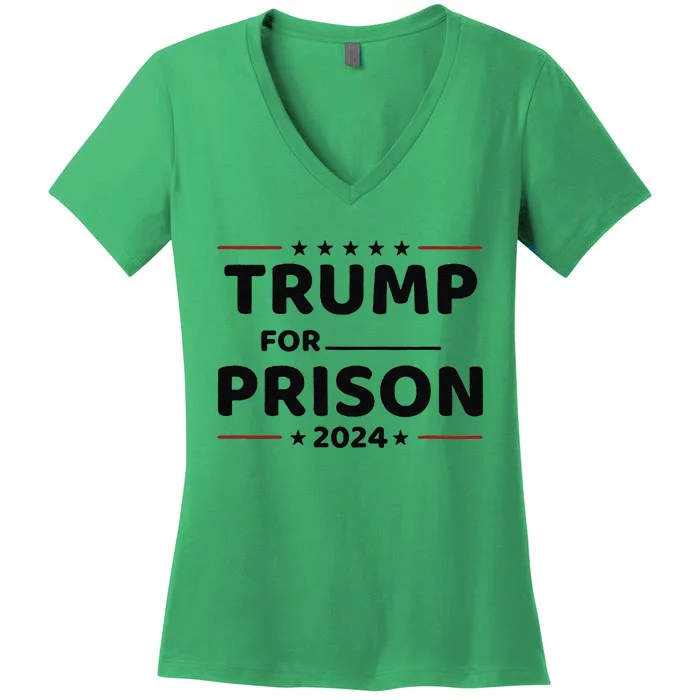 Trump For Prison 2024 Women's V-Neck T-Shirt