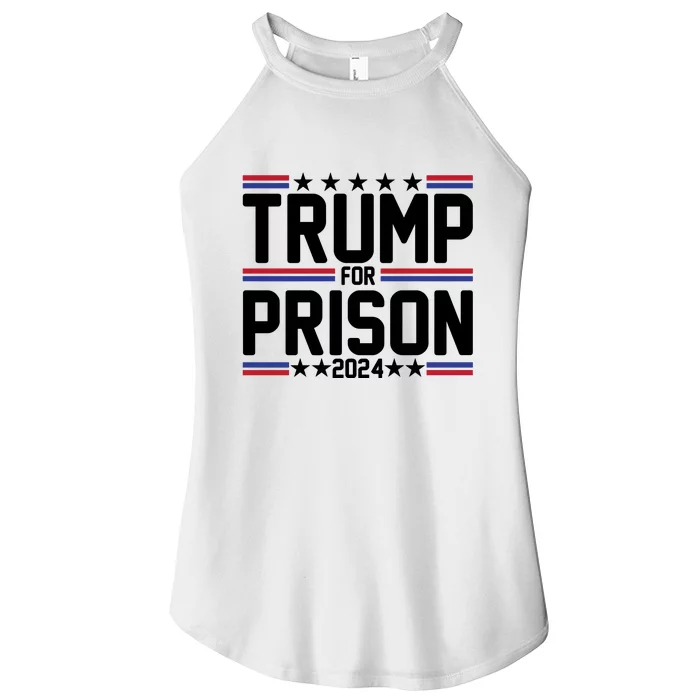 Trump For Prison 2024 Funny Political Women’s Perfect Tri Rocker Tank