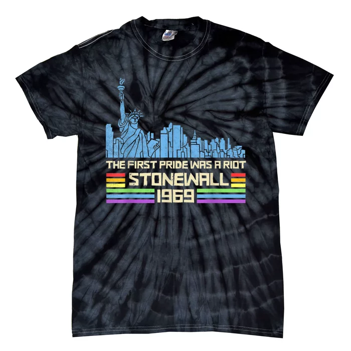 The First Pride Was A Riot Stonewall LGBT Pride Month Gifts Tie-Dye T-Shirt