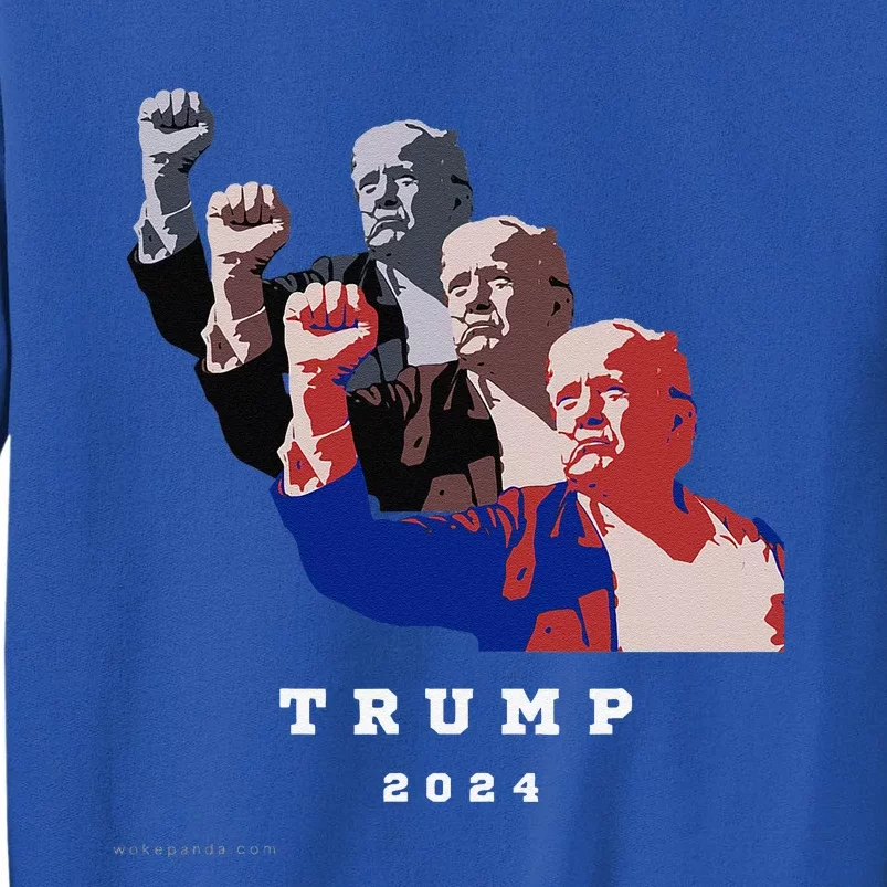 Trump For President 2024 Election Fight Tall Sweatshirt