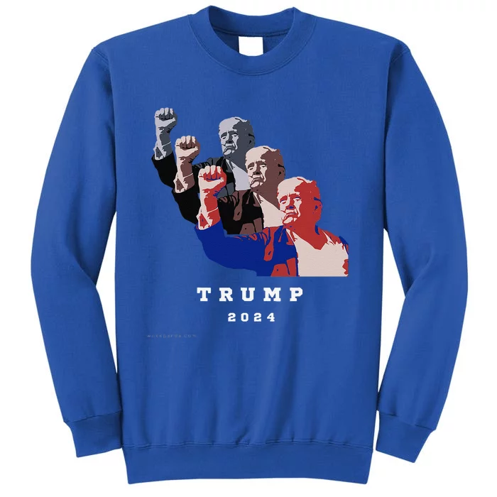 Trump For President 2024 Election Fight Tall Sweatshirt