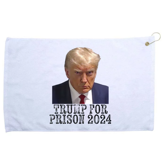 Trump For Prison 2024 Mug Shot Election Campaign Arrest Joke Grommeted Golf Towel