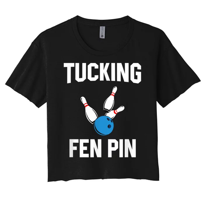 Tucking Fen Pin Funny Bowling Women's Crop Top Tee