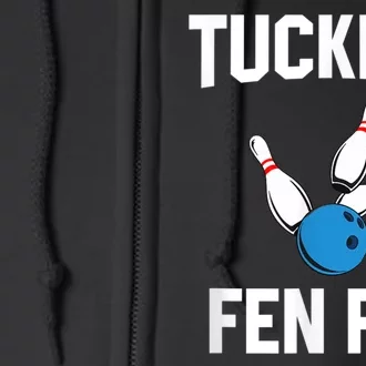 Tucking Fen Pin Funny Bowling Full Zip Hoodie