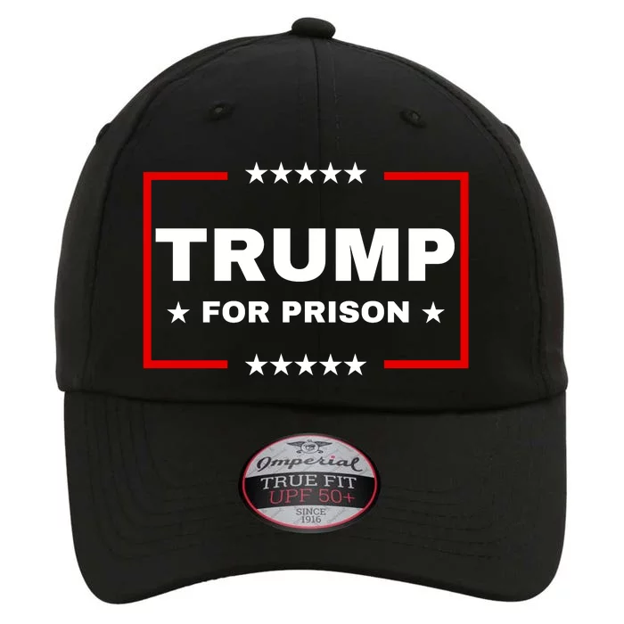 Trump For Prison Anti Trump The Original Performance Cap