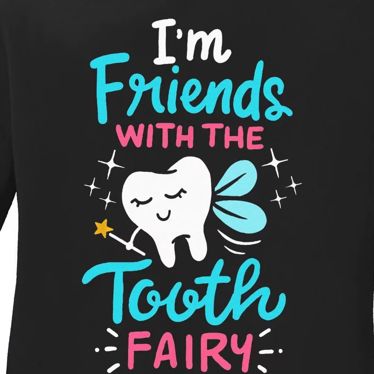 Tooth Fairy Pediatric Dentist Dental Assistant Hygienist Ladies Long Sleeve Shirt