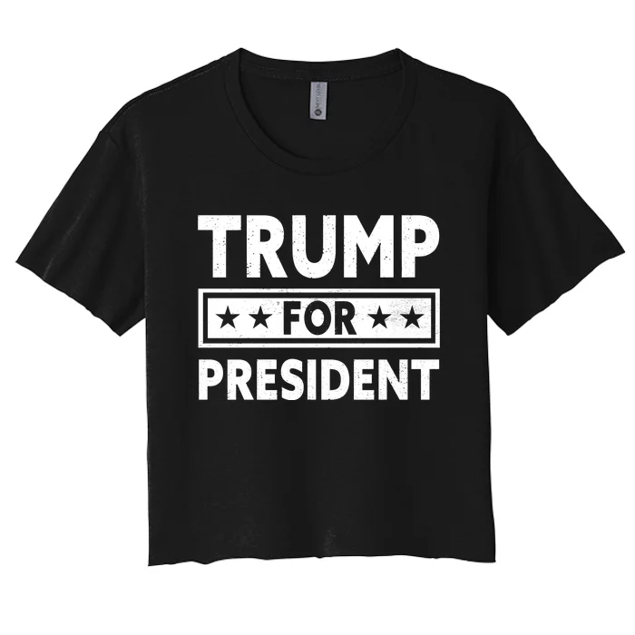 Trump For President Trump 2024 Women's Crop Top Tee