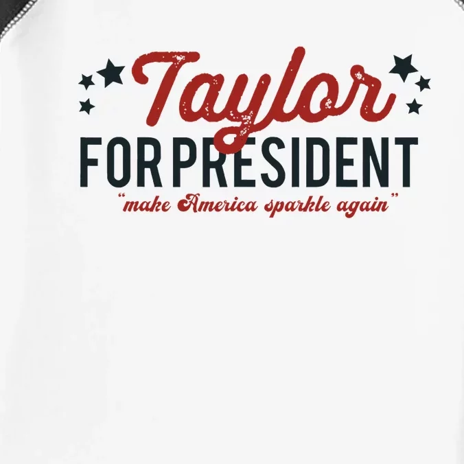 Taylor For President 2024 Funny Campaign Design Infant Baby Jersey Bodysuit