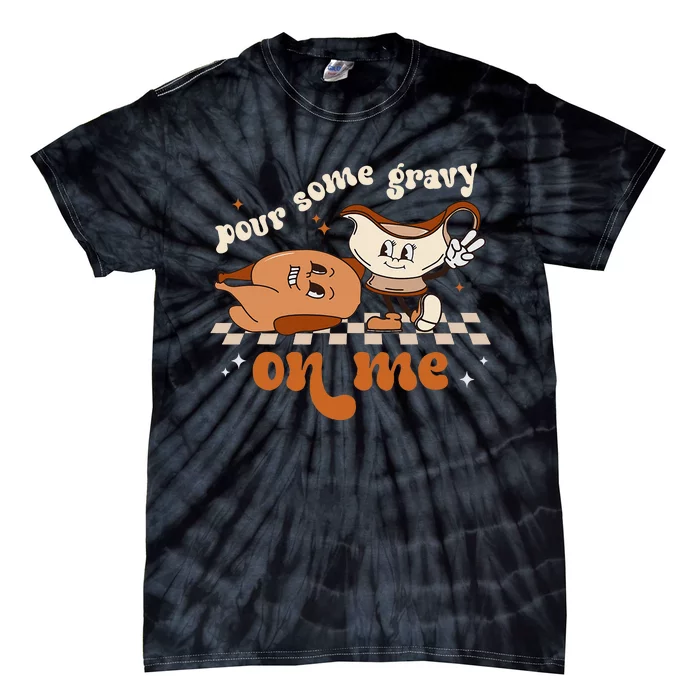 Thanksgiving Feast Retro Groovy Gravy Pouring Tie-Dye T-Shirt