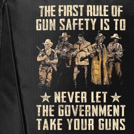 The First Rule Of Gun Safety City Backpack