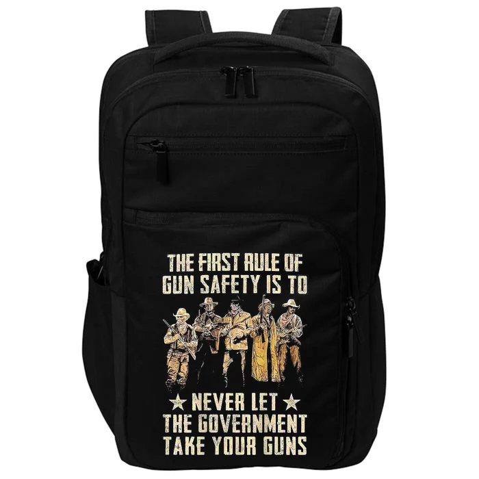 The First Rule Of Gun Safety Impact Tech Backpack