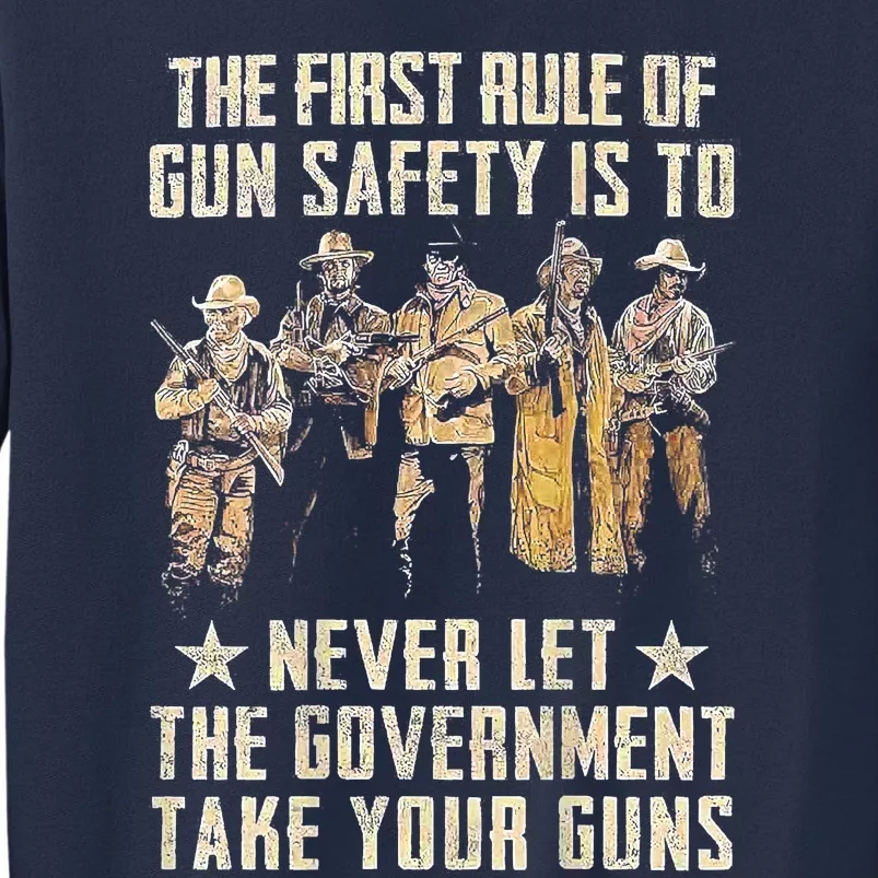 The First Rule Of Gun Safety Sweatshirt