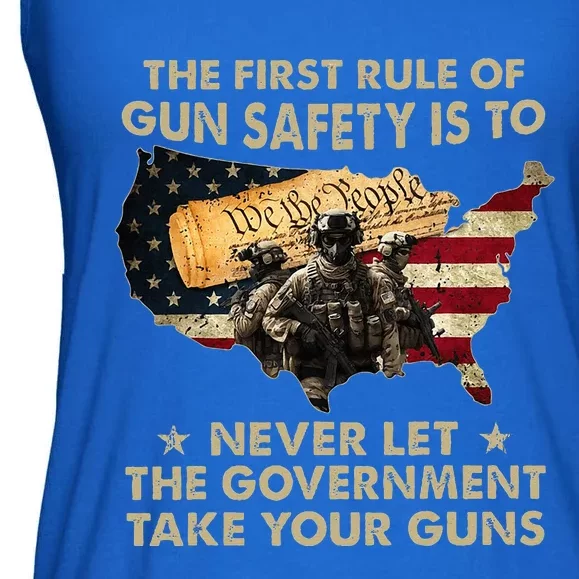 The First Rule Of Gun Safety Is To Never Let The Governt Ladies Essential Flowy Tank