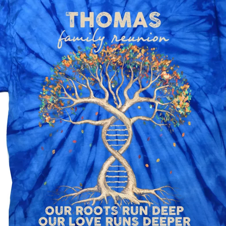 Thomas Family Reunion Christmas Thanksgiving Family Day Gift Tie-Dye T-Shirt