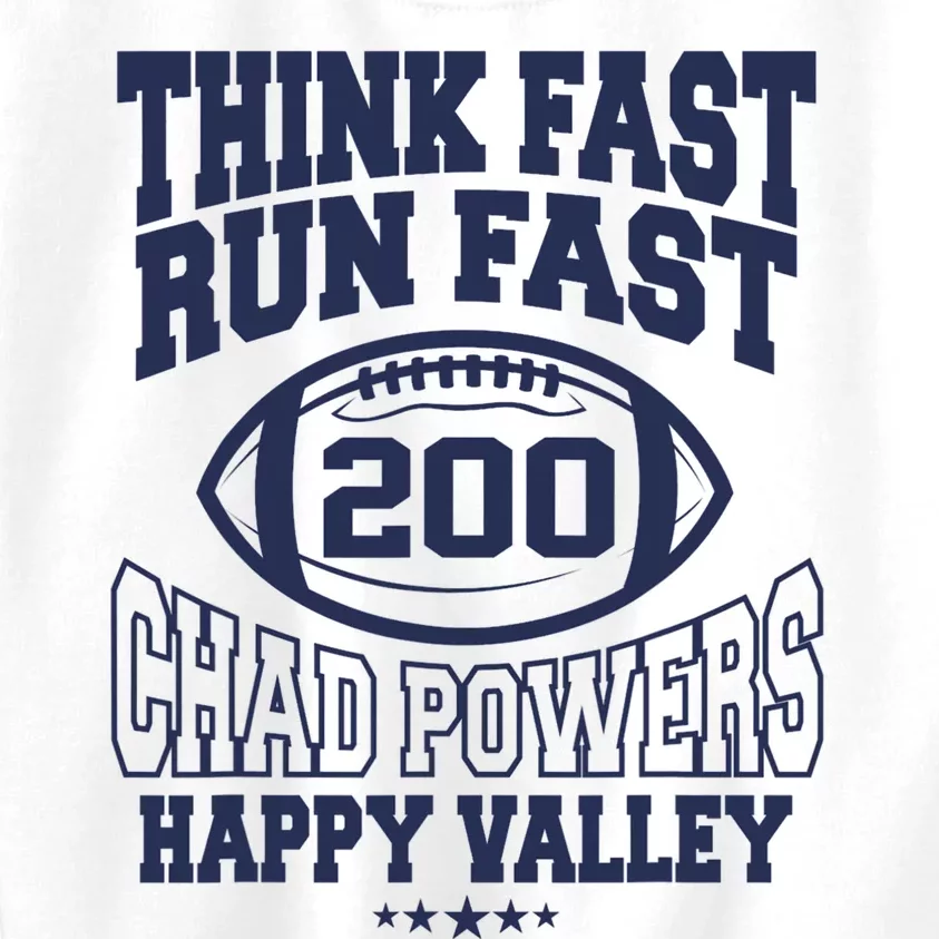 Think Fast Run Fast, Chad Powers 200 American Football Kids Sweatshirt