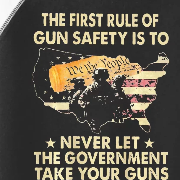 The First Rule Of Gun Safety Is To Never Let Toddler Fine Jersey T-Shirt