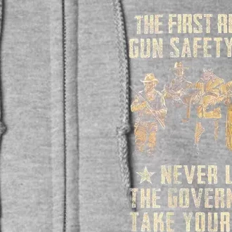 The First Rule Of Gun Safety (On Back) Full Zip Hoodie