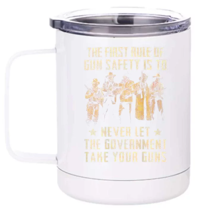 The First Rule Of Gun Safety (On Back) Front & Back 12oz Stainless Steel Tumbler Cup