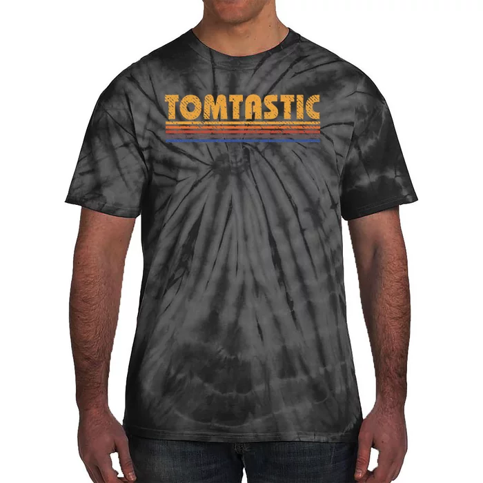 Tomtastic Funny Retro First Name Tom Thomas Tie-Dye T-Shirt