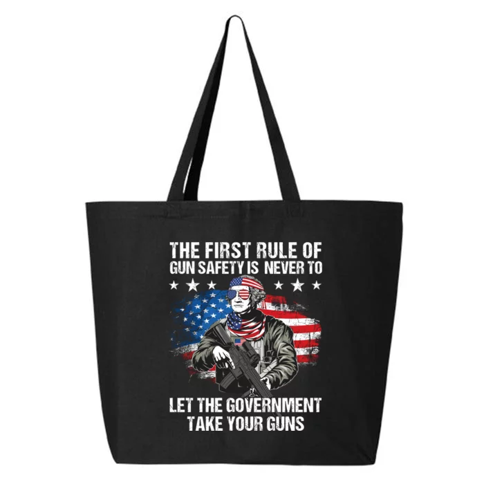 The First Rule Of Gun Safety George Washington 25L Jumbo Tote