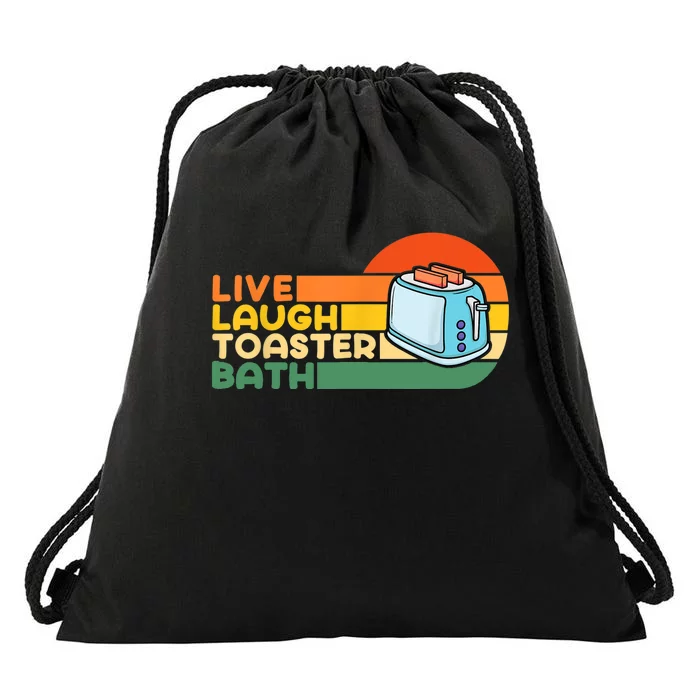 Trendy & Funny Saying Live Laugh Toaster Bath Inspirational Drawstring Bag