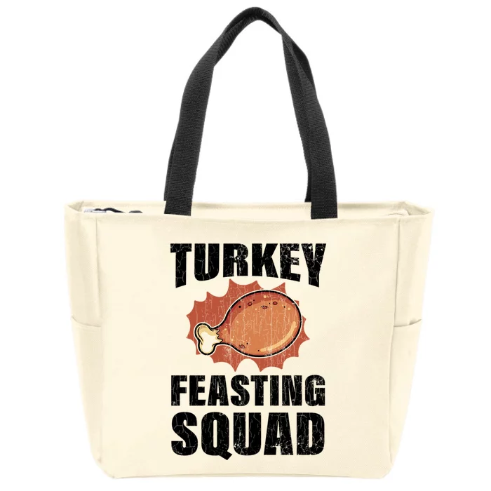 Turkey Feasting Squad Funny Thanksgiving Gift Zip Tote Bag