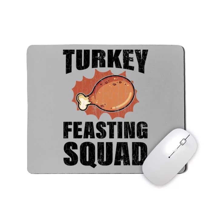 Turkey Feasting Squad Funny Thanksgiving Gift Mousepad