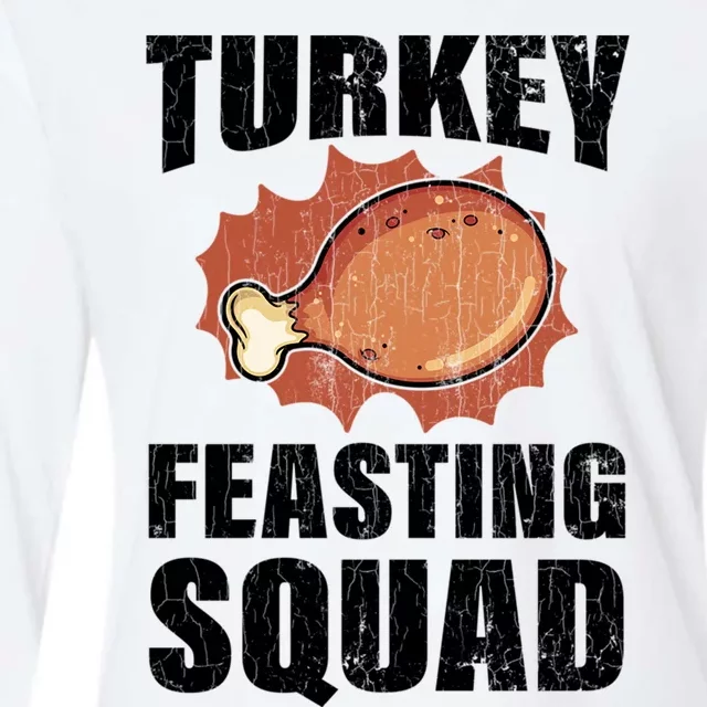 Turkey Feasting Squad Funny Thanksgiving Gift Womens Cotton Relaxed Long Sleeve T-Shirt