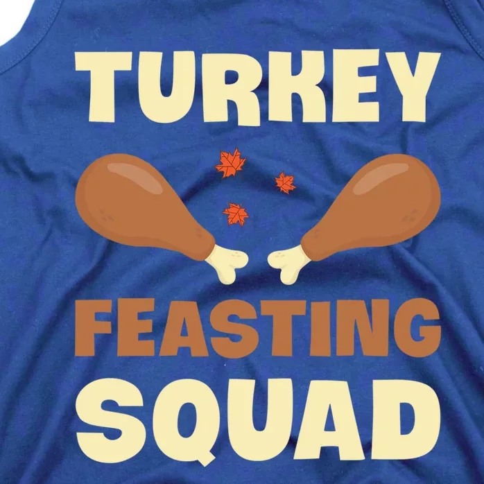 Turkey Feasting Squad Funny Thanksgiving Gift Tank Top