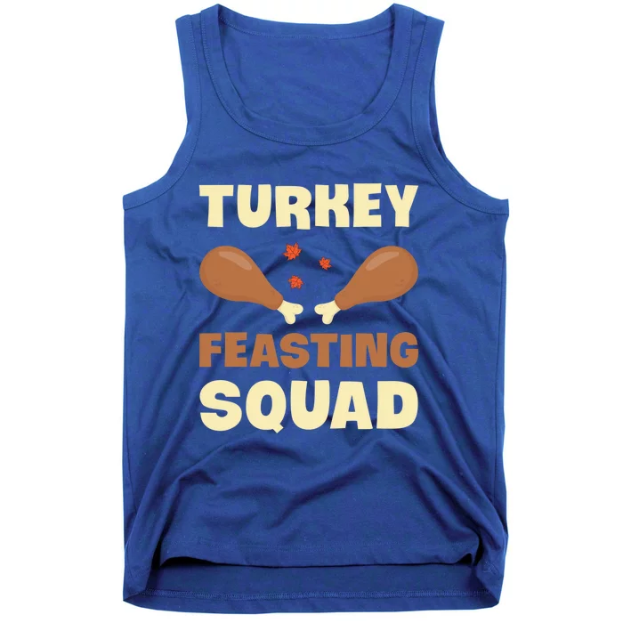 Turkey Feasting Squad Funny Thanksgiving Gift Tank Top