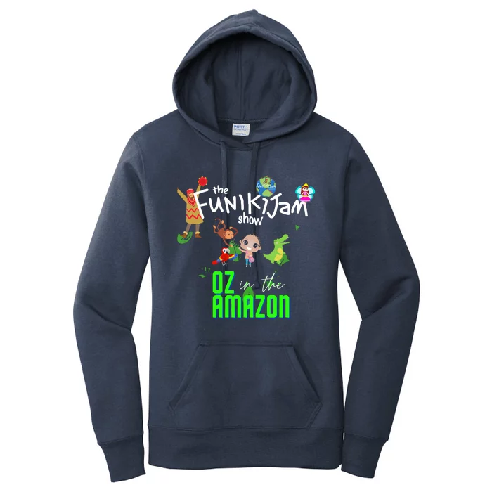 The Funikijam Show Oz In The Amazon A New Musical Women's Pullover Hoodie