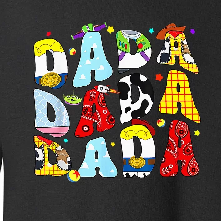 Toy Funny Story Dada Dad Fathers Day Toddler Sweatshirt