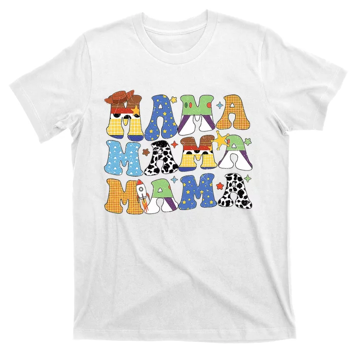 Toy Funny Story Mama Boy Mom MotherS Day T-Shirt