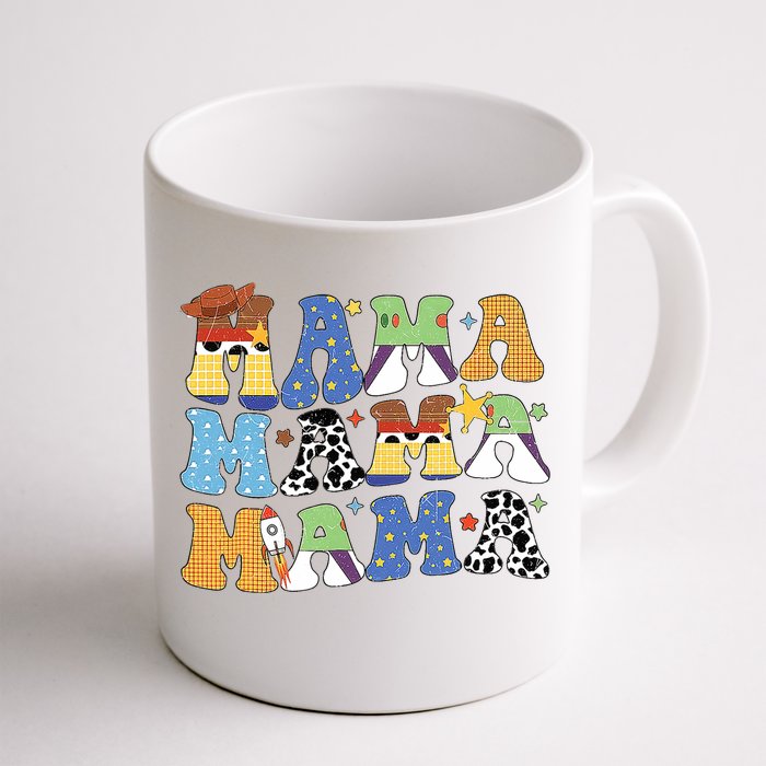 Toy Funny Story Mama Boy Mom MotherS Day Coffee Mug