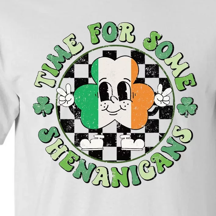 Time For Some Shenanigans Happy St Patricks Day Tall T-Shirt