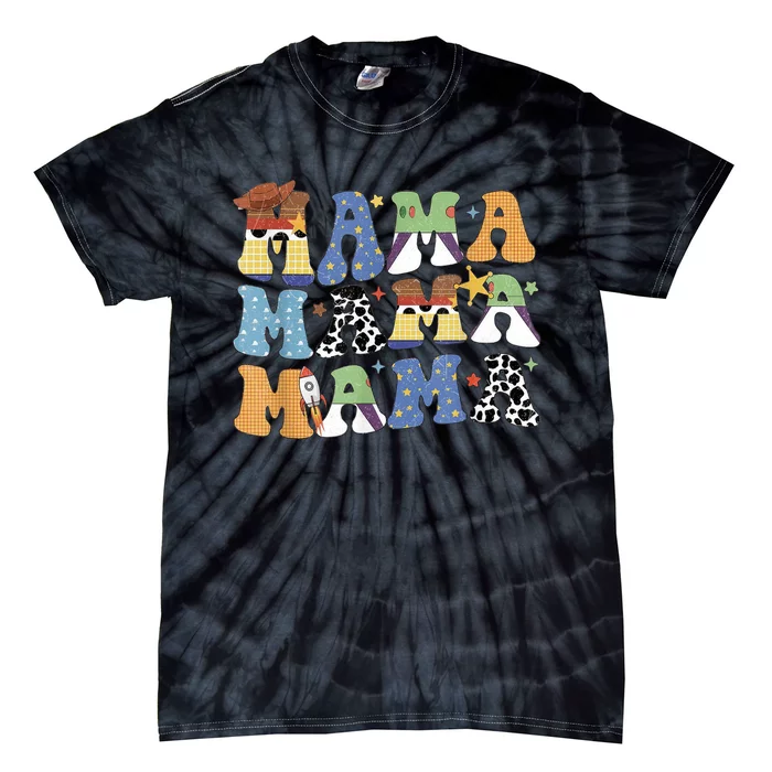 Toy Funny Story Mama Boy Mom Mothers Day Tee For Womens Tie-Dye T-Shirt