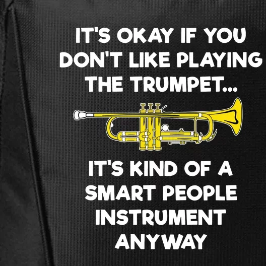 Trumpet Funny Smart People Trumpet Player City Backpack