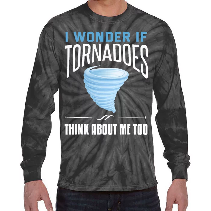 Tornado Funny Storm Chaser Chasing Storms Tie-Dye Long Sleeve Shirt