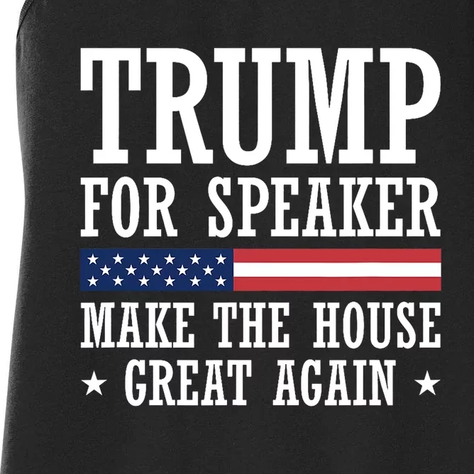 Trump For Speaker House Of Representatives Women's Racerback Tank